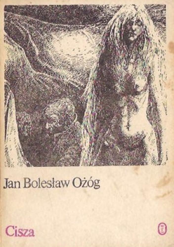 Cisza - Jan Bolesław Ożóg