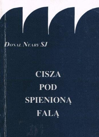 Cisza pod spienioną falą - Donal Neary