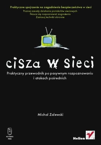 Cisza w sieci - Michał Zalewski