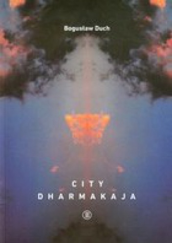 City Dharma Kaja - Bogusław Duch