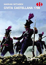 Civita Castellana 1798 - Marian Witasek