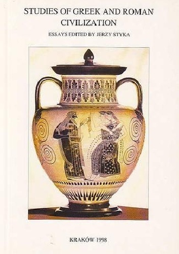 Classica Cracoviensia. Volume IV. Studies of Greek and Roman Civilization (1998)