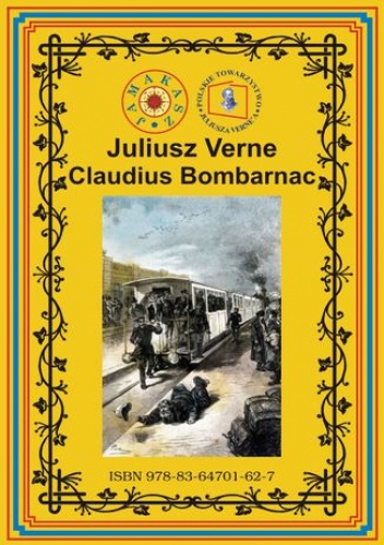 Claudius Bombarnac - Juliusz Verne