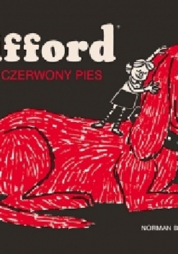 Clifford. Wielki czerwony pies - Norman Bridwell