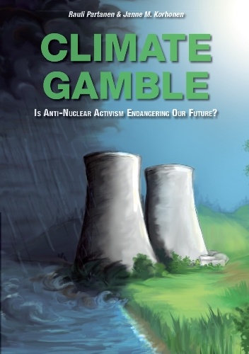 Climate gamble - Rauli Partanen, Janne M. Korhonen