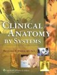 Clinical Anatomy by Systems - Richard Snell