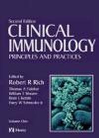 Clinical Immunology Principles & Practice 2 vols - R. Rich