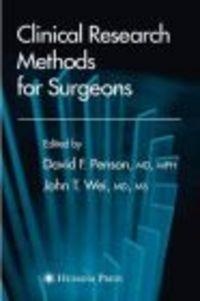 Clinical Research Methods for Surgeons - praca zbiorowa, David F. Penson