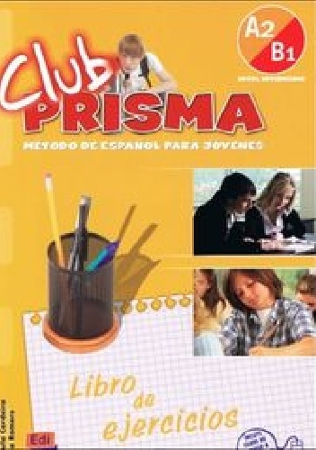 Club Prisma A2/B1 Libro de ejercicios - Paula Cerdeira, Ana Romero