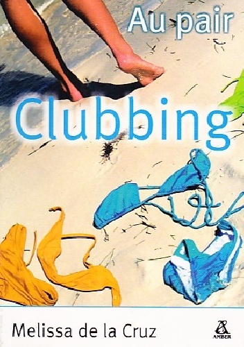 Clubbing - Melissa de la Cruz