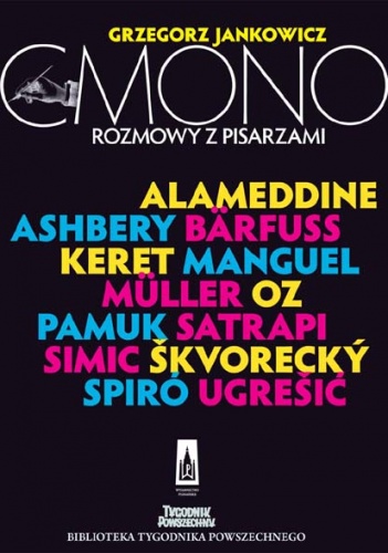 Cmono. Rozmowy z pisarzami - Grzegorz Jankowicz