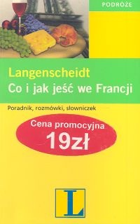 Co i jak jeść we Francji - Marilyn Piauton
