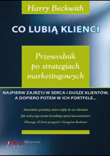 Co lubią klienci - Harry Beckwith