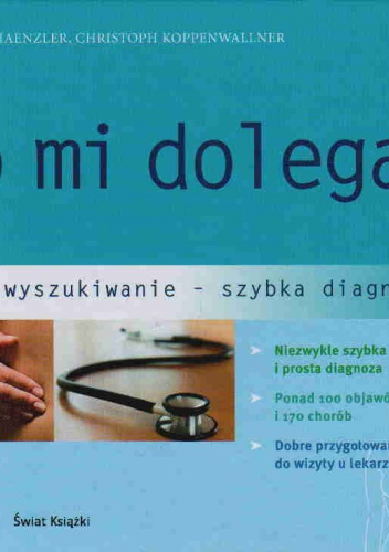 Co mi dolegaa - Nicole Schaenzler, Christoph Koppenwallner