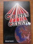 CO NAS CZEKA - Michał Hydzik