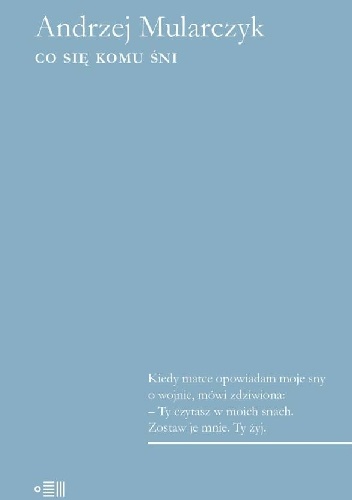 Co się komu śni - Andrzej Mularczyk