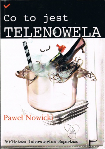 Co to jest telenowela - Paweł Nowicki