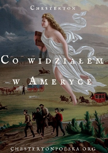 Co widziałem w Ameryce - Gilbert Keith Chesterton