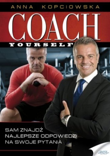 Coach Yourself - Kopciowska Anna