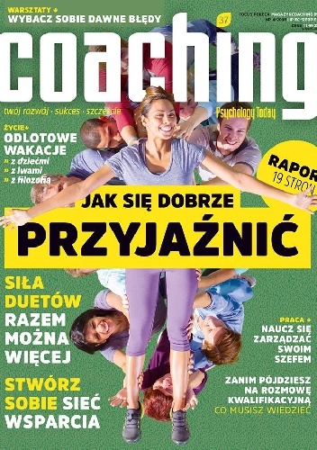 Coaching 4/2016 (37) Lipiec-Sierpień - Redakcja pisma Coaching