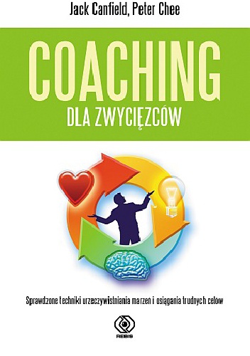 Coaching dla zwycięzców - Jack Canfield