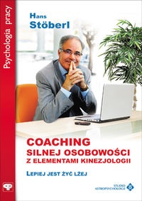 Coaching silnej osobowości z el.kinezjologii - H. Stoberl