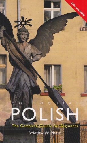 Colloquial Polish - Bolesław W. Mazur