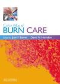 Color Atlas of Burn Care - J. Barret