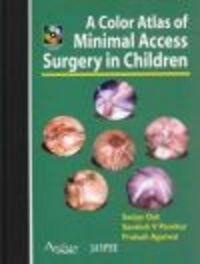 Color Atlas of Minimal Access Surgery in Children