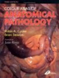 Colour Atlas of Anatomical Pathology - J. Robin