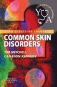 Common Skin Disorders - Tim Mitchell