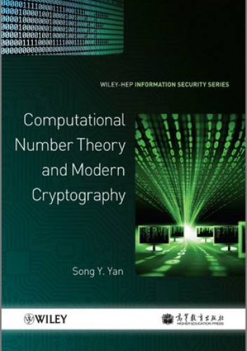Computational Number Theory and Modern Cryptography - Song Yan