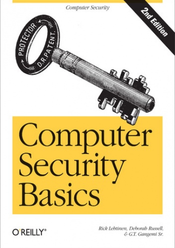 Computer Security Basics. 2nd Edition - Rick Lehtinen, G T Gangemi