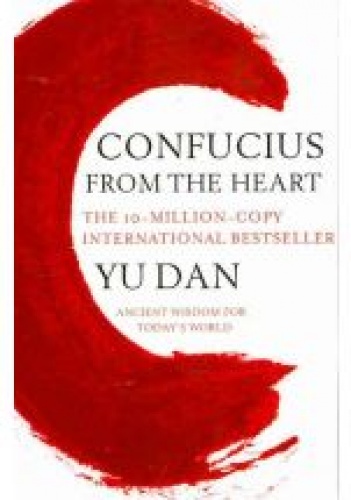 Confucius From the Heart - Yu Dan