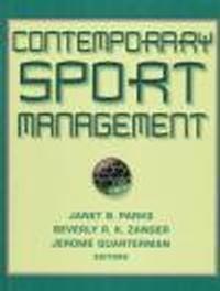 Contemporary Sport Management - Janet Parks