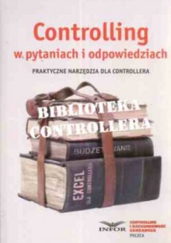 Controlling w pytaniach i odpowiedziach - praca zbiorowa