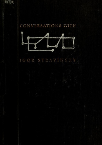 Conversations with Igor Stravinsky - Igor Fiodorowicz Strawiński, Robert Craft