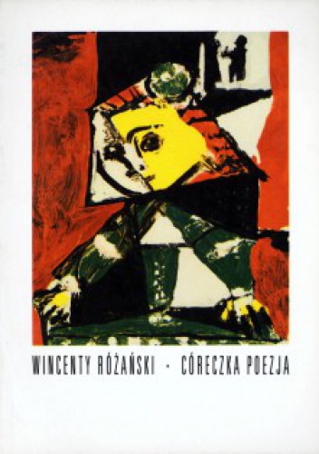 Córeczka poezja - Wincenty Różański