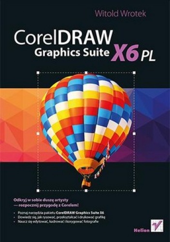 CorelDRAW Graphics Suite X6 PL - Witold Wrotek