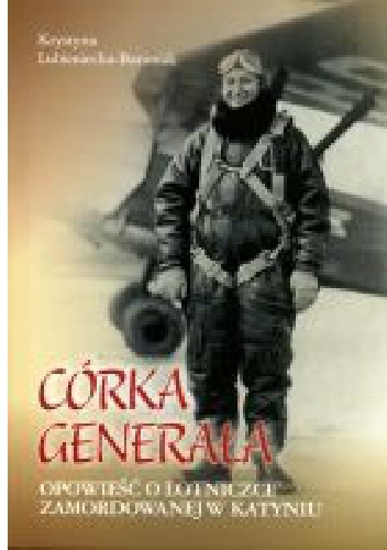 Córka generała - Krystyna Lubieniecka-Baraniak