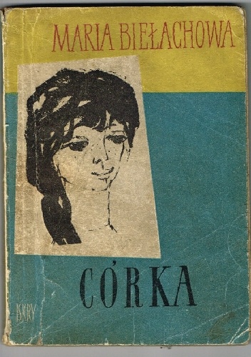 Córka - Maria Biełachowa