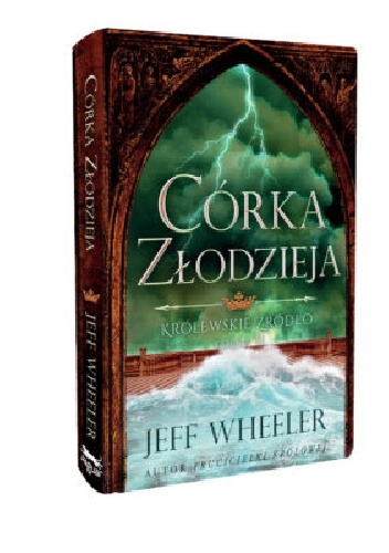Córka złodzieja - Jeff Wheeler