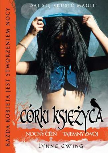 Córki księżyca 2 Nocny cień Tajemny zwój - Lynne Ewing