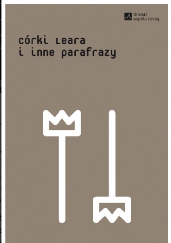 Córki Leara i inne parafrazy