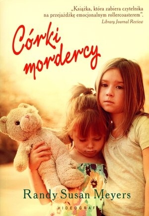 Córki mordercy - Susan Randy Meyers