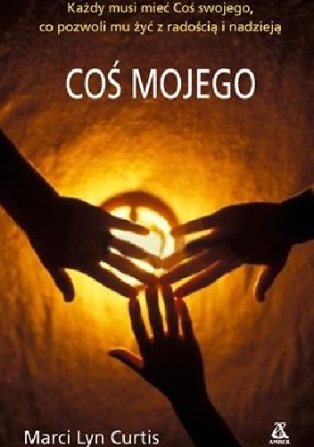 Coś mojego - Marci Lyn Curtis