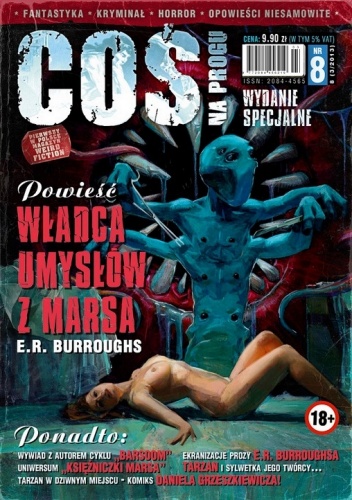 Coś na Progu, nr 8  (Jedyny w Polsce magazyn Weird Fiction) - Edgar Rice Burroughs, Paweł Iwanina