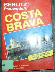 Costa Brava: z Berlitzem w kieszeni zwiedzamy świat - Ken Welsh
