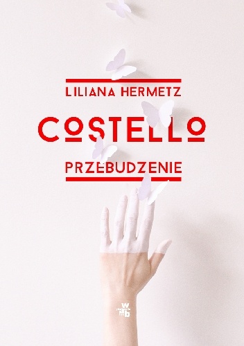 Costello. Przebudzenie - Liliana Hermetz