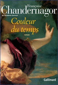 Couleur du temps - Francoise Chandernagor